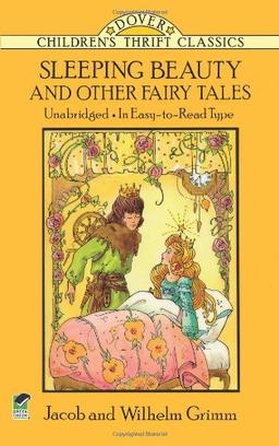 Sleeping Beauty and Other Fairy Tales (Dover Children's Thrift Classics)