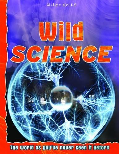 Wild Science (Discovery Explore Your World)