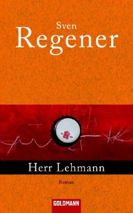 Herr Lehmann: Ein Roman