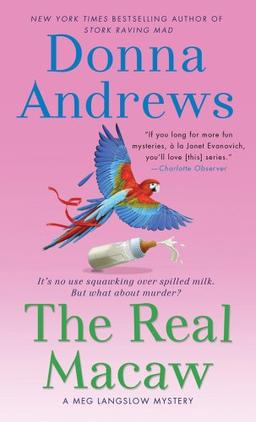 The Real Macaw: A Meg Langslow Mystery (Meg Langslow Mysteries)