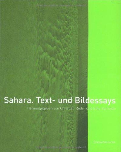 Sahara. Text und Bildessays (Edition Transfer)