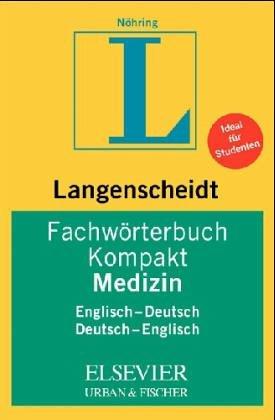 Langenscheidts Fachwörterbuch Kompakt, Fachwörterbuch Kompakt Medizin, Englisch