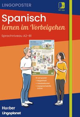 Lingoposter: Spanisch lernen im Vorbeigehen: 10 Lernposter / Paket: Sprachposter + Vokabelkarten + Begleitheft + App (Lingoplanet)