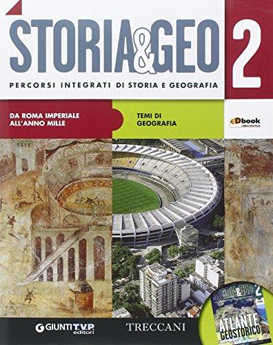 Storia & Geo Für die oberen Schalen mit e-Book Mit Online-Erweiterung: 2