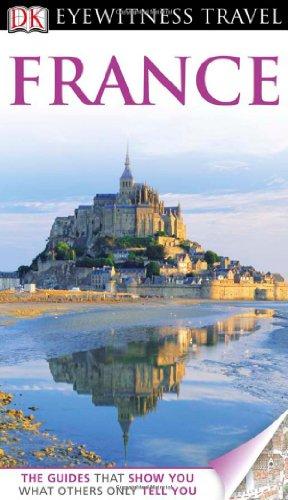 DK Eyewitness Travel Guide: France