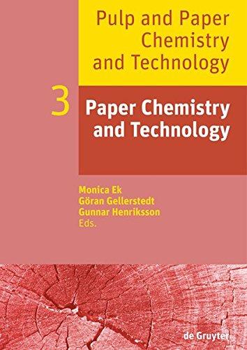 Pulp and Paper Chemistry and Technology: Paper Chemistry and Technology