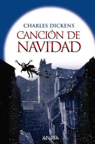 Canción de Navidad (Literatura Infantil (6-11 Años) - Narrativa Infantil)