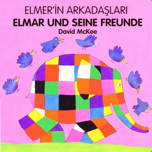 Elmar und seine Freunde, Deutsch-Türkisch