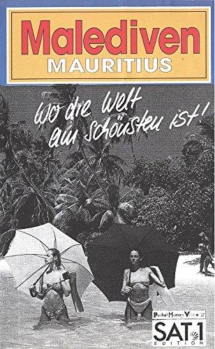 Malediven/Mauritius: Wo die Welt am schönsten ist ! [VHS]