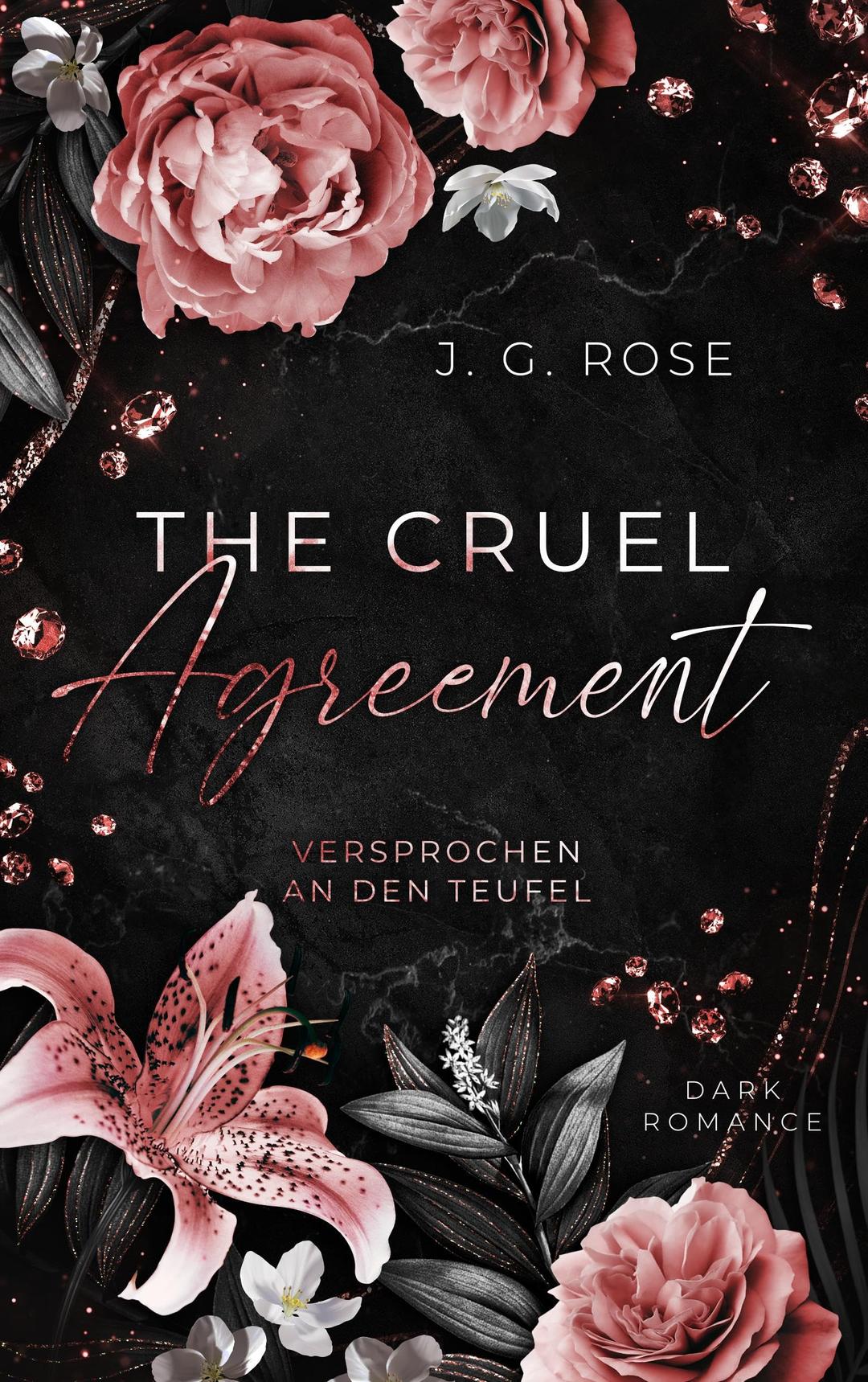 The Cruel Agreement - Versprochen an den Teufel: Dark Mafia Romance - Limitierte Farbschnittausgabe (Russian Devils)