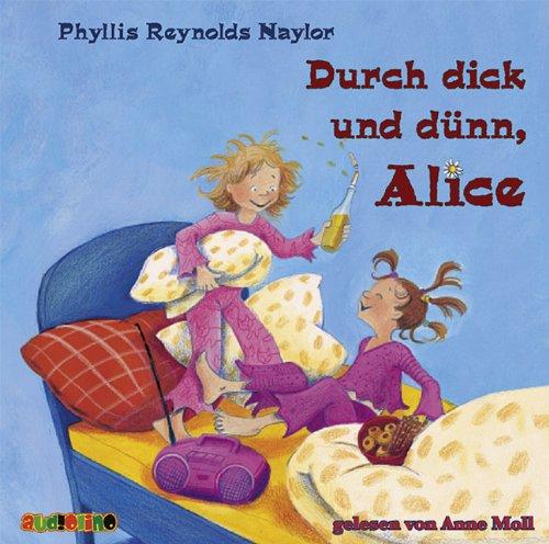 Durch dick und dünn, Alice. 3 CDs