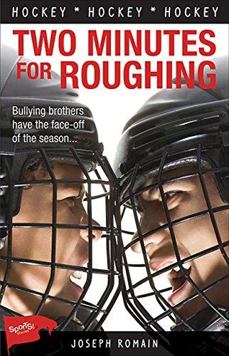 Two Minutes for Roughing (Lorimer Sports Stories)