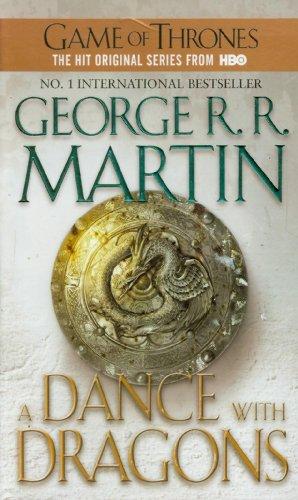 A Dance with Dragons: A Song of Ice and Fire: Book Five