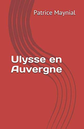 Ulysse en Auvergne