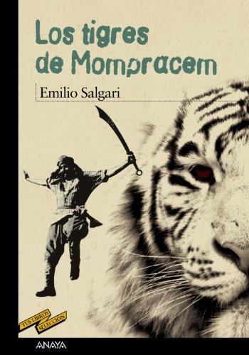 Los tigres de Mompracem (CLÁSICOS - Tus Libros-Selección)