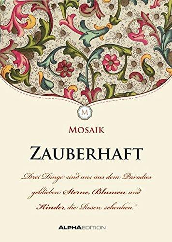 Mosaik - Zauberhaft: Geschenkheft