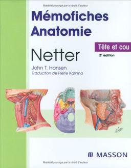 Mémofiches anatomie Netter : tête et cou