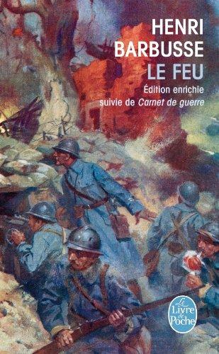 Le feu : journal d'une escouade. Carnet de guerre