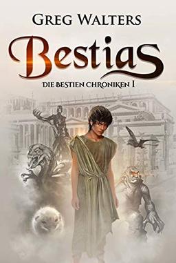 Bestias: Die Bestien Chroniken I