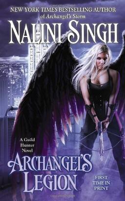 Archangel's Legion (Guild Hunter, Band 6)