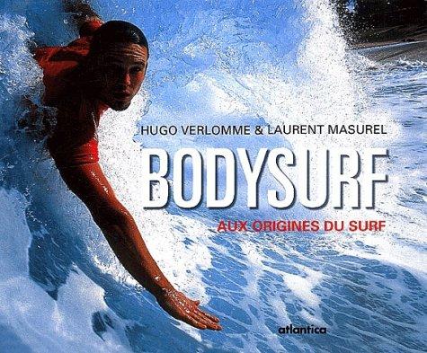 Le bodysurf : aux origines du surf