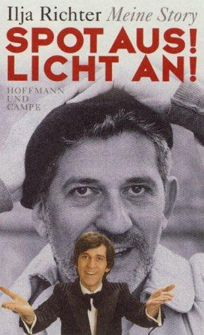 Spot aus! Licht an! : meine Story