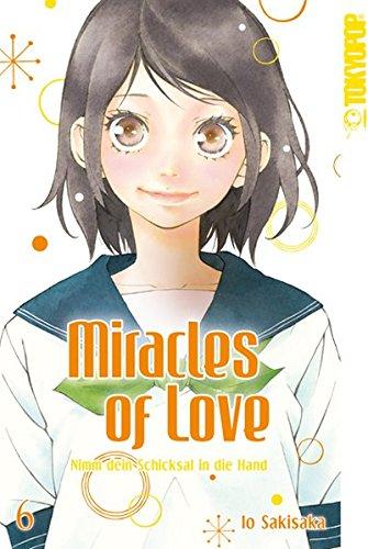 Miracles of Love - Nimm dein Schicksal in die Hand 06