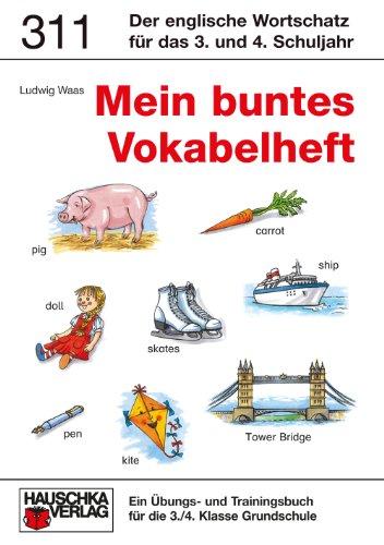 Mein buntes Vokabelheft. 3./4. Klasse, Grundschule