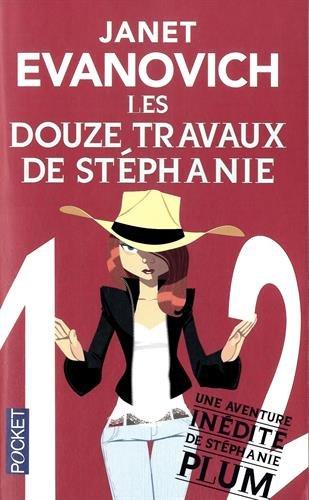 Une aventure de Stéphanie Plum. Vol. 12. Les douze travaux de Stéphanie