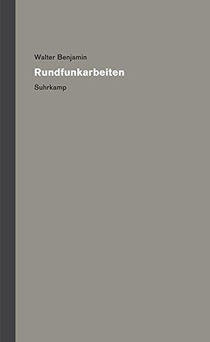 Werke und Nachlaß. Kritische Gesamtausgabe: Band 9: Rundfunkarbeiten