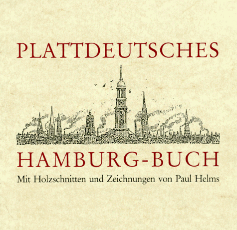 Plattdeutsches Hamburg- Buch