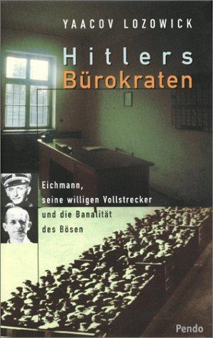 Hitlers Bürokraten