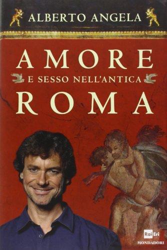 Amore e sesso nell'antica Roma