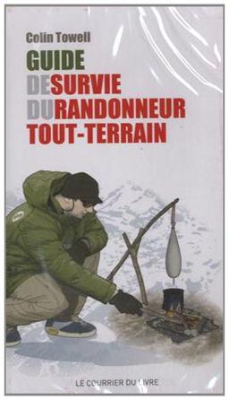 Guide de survie du randonneur tout-terrain