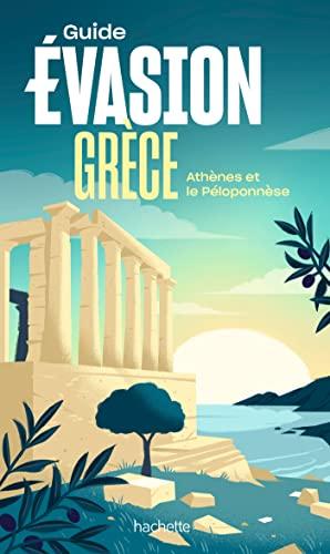 Grèce : Athènes et le Péloponnèse