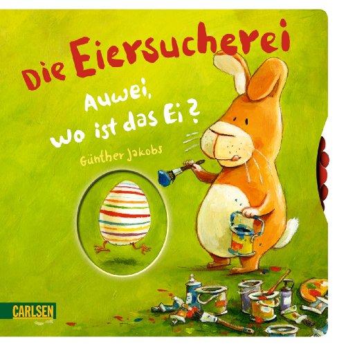 Die Eiersucherei: Auwei, wo ist das Ei?