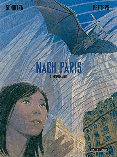 Nach Paris: Teil 2 von 2 (Die geheimnisvollen Städte)