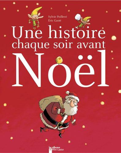 Une histoire chaque soir avant Noël