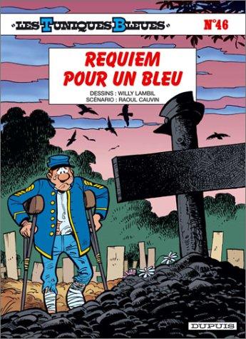 Les Tuniques bleues. Vol. 46. Requiem pour un bleu