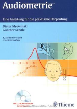 Audiometrie: Eine Anleitung für die praktische Hörprüfung