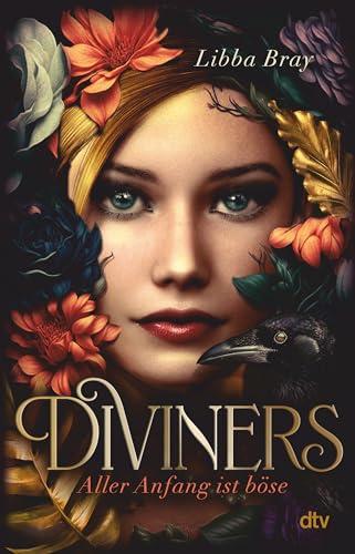 Diviners – Aller Anfang ist böse: Historische Romantasy mit starker Heldin und Enemies-to-Lovers-Romance im New York der 20er-Jahre (Diviners-Reihe, Band 1)