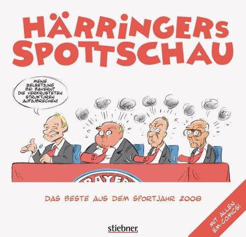 Härringers Spottschau, Das Beste aus dem Jahr 2008