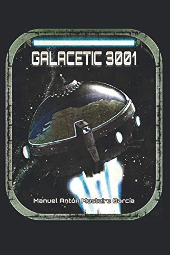 Galacetic 3001: Á procura dun novo mundo (Batel Xuvenil, Band 1)