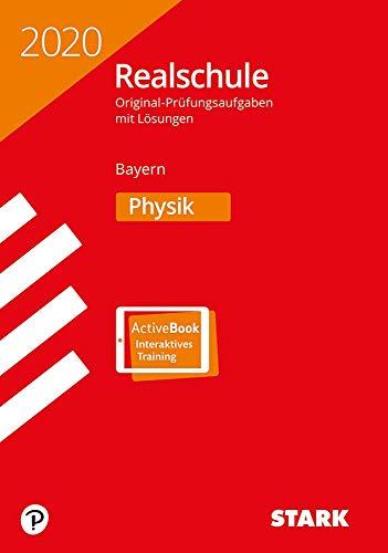 STARK Original-Prüfungen Realschule 2020 - Physik - Bayern