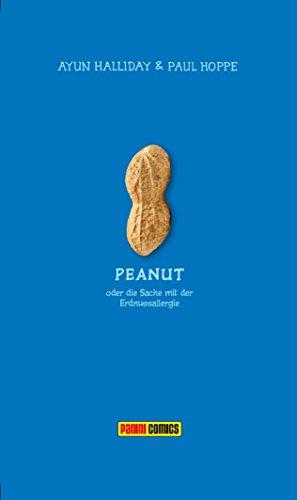 Peanut - Oder die Sache mit der Erdnussallergie