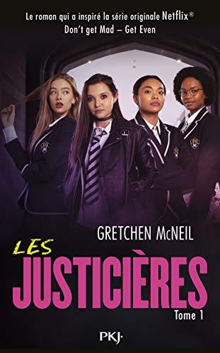 Les justicières. Vol. 1