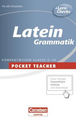 Pocket Teacher - Sekundarstufe I: Latein: Grammatik