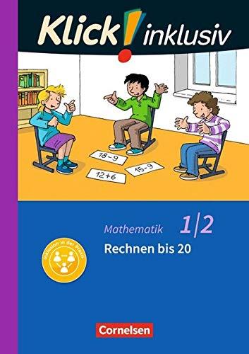 Klick! inklusiv - Grundschule / Förderschule - Mathematik: 1./2. Schuljahr - Rechnen bis 20: Themenheft 4