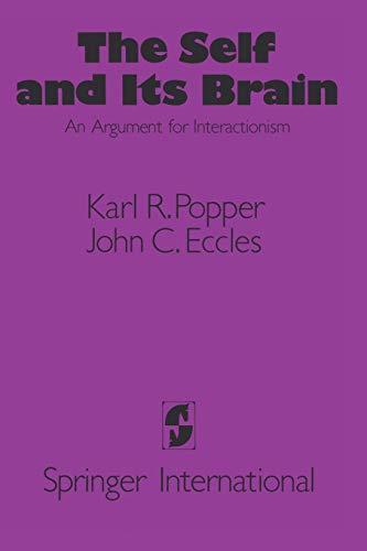 The Self and Its Brain: An Argument for Interactionism