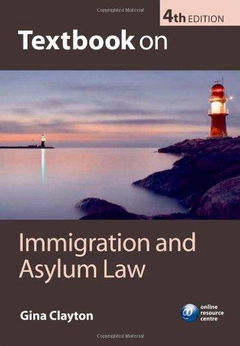 Textbook on Immigration and Asylum Law